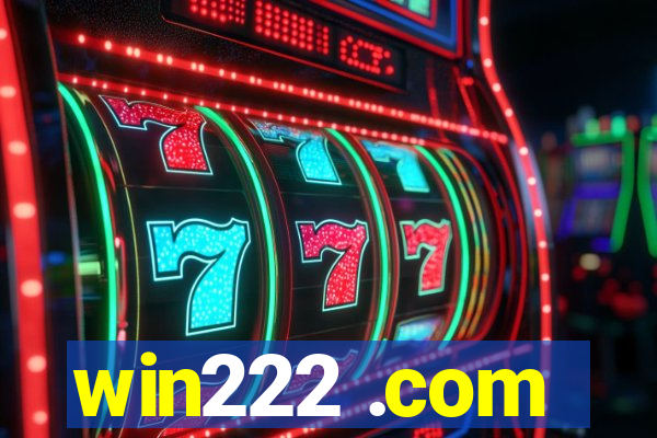 win222 .com